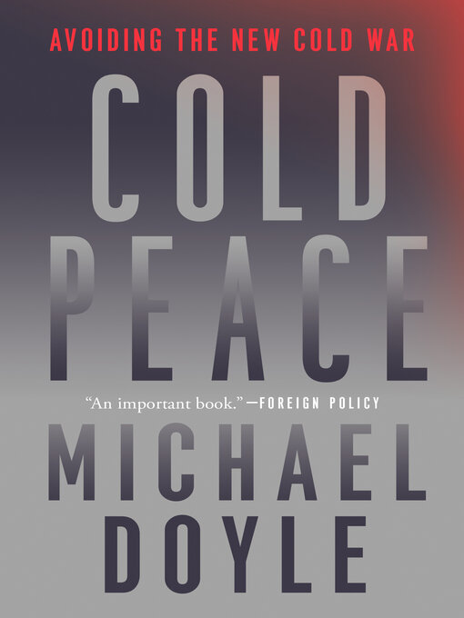 Title details for Cold Peace by Michael W. Doyle - Wait list